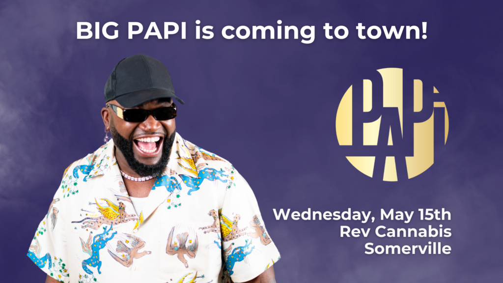 Big Papi Somerville May 15th Visit